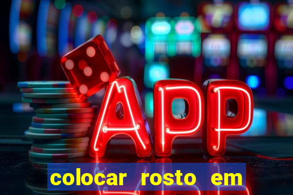 colocar rosto em outro corpo montagem online