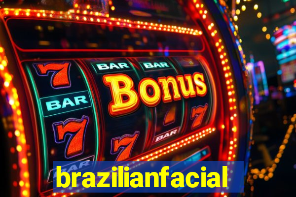 brazilianfacial