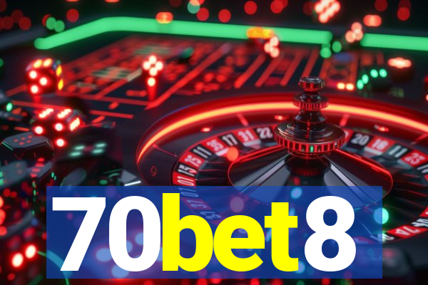 70bet8