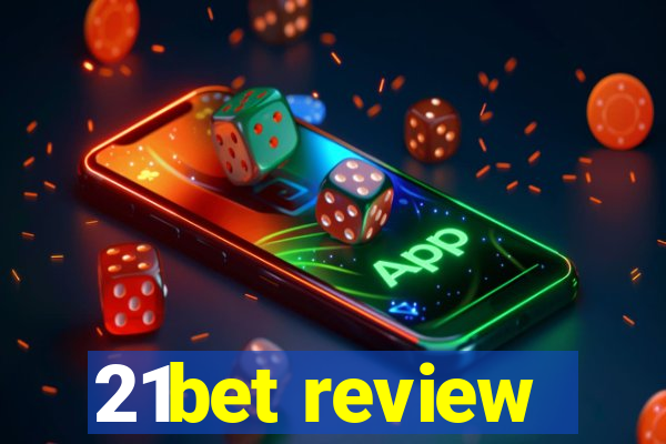 21bet review