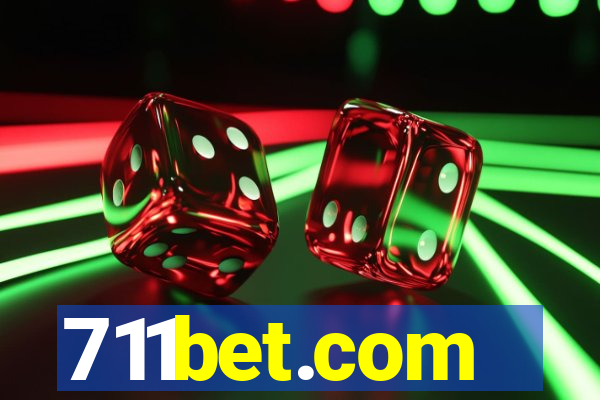 711bet.com