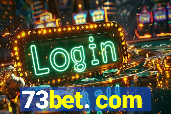 73bet. com