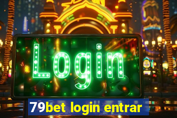 79bet login entrar