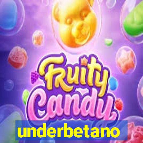 underbetano