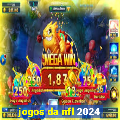 jogos da nfl 2024