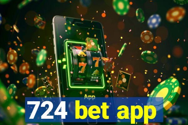 724 bet app