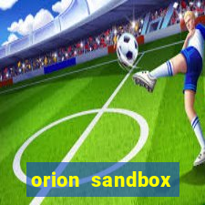 orion sandbox enhanced jogos 360