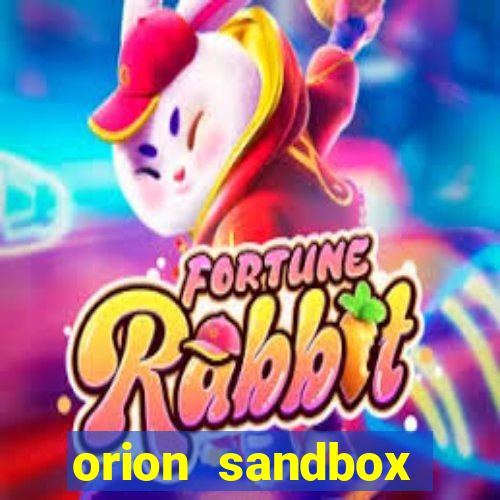 orion sandbox enhanced jogos 360