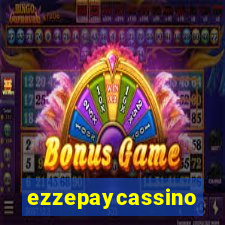 ezzepaycassino