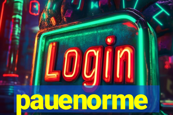 pauenorme