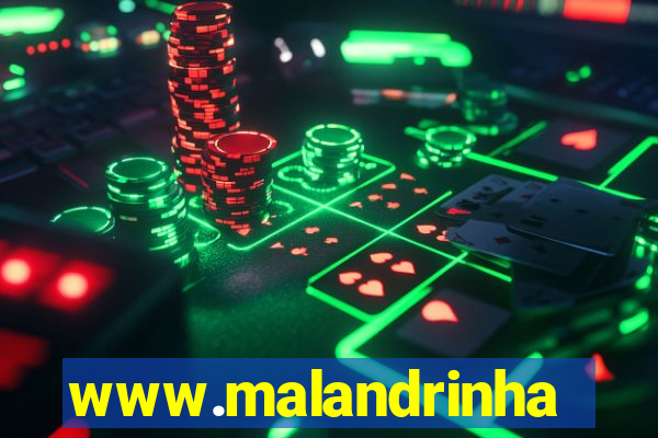 www.malandrinhas