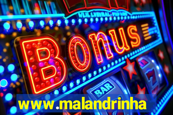 www.malandrinhas