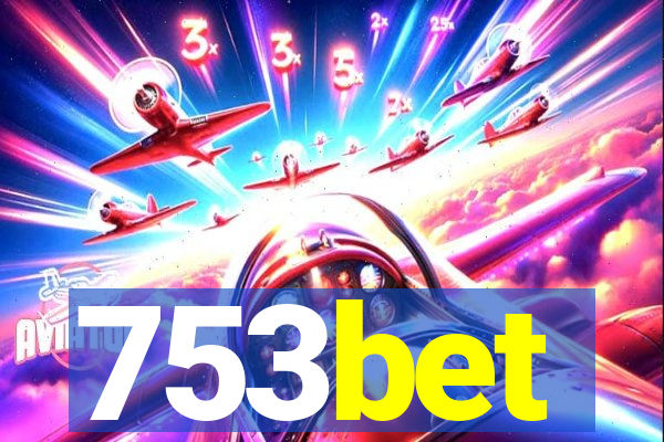 753bet