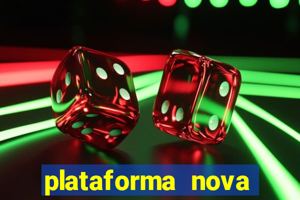 plataforma nova deposito 5 reais