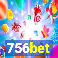 756bet