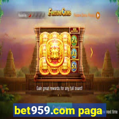 bet959.com paga