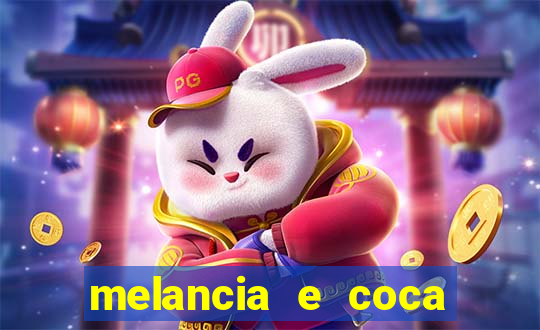 melancia e coca cola faz mal