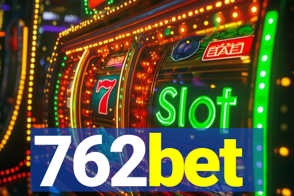 762bet