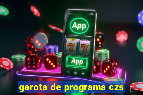 garota de programa czs