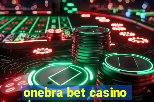 onebra bet casino