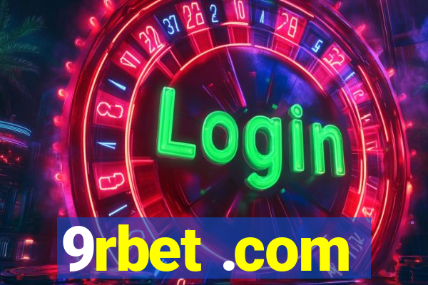 9rbet .com