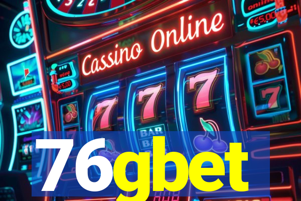 76gbet