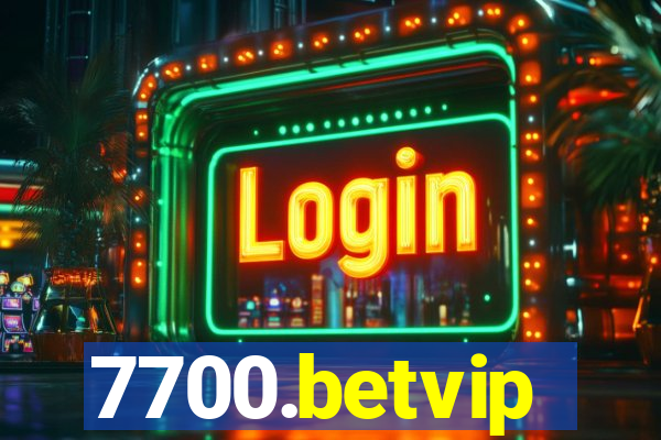 7700.betvip