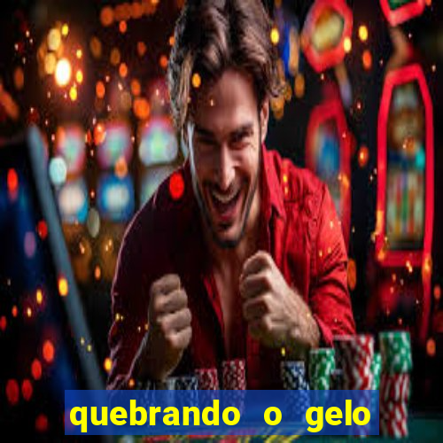 quebrando o gelo livro pdf hanna