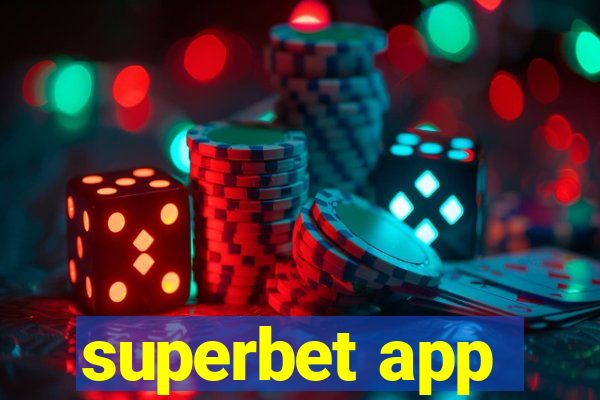 superbet app