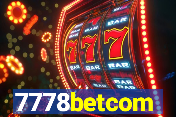 7778betcom