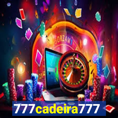 777cadeira777