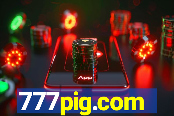 777pig.com