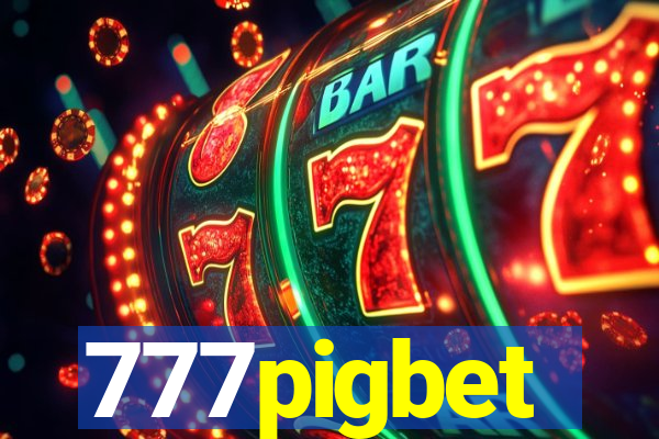 777pigbet