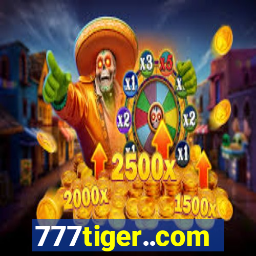 777tiger..com