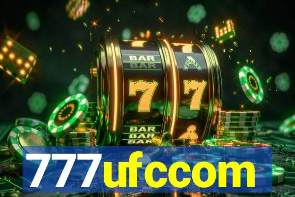 777ufccom