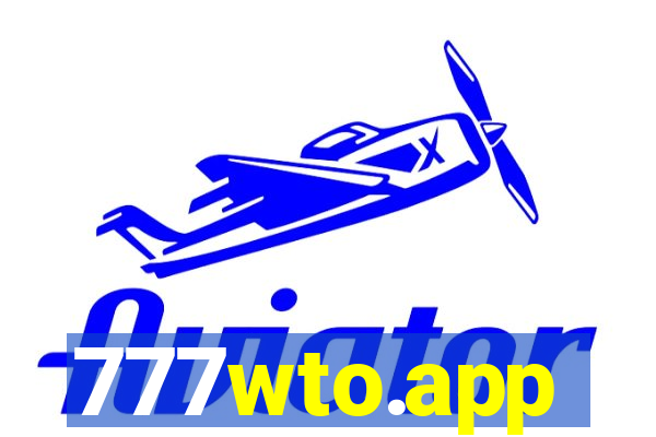 777wto.app