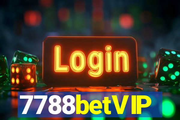 7788betVIP