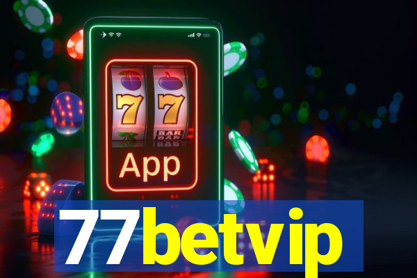 77betvip