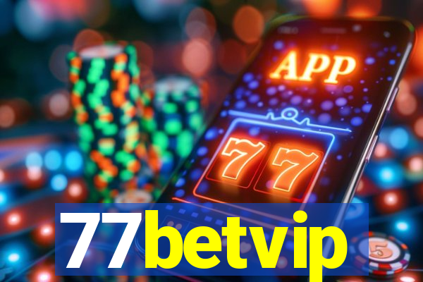 77betvip