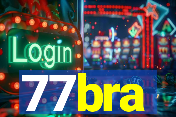 77bra