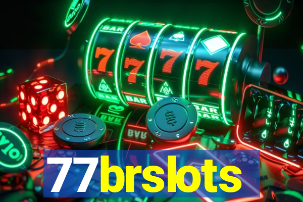 77brslots