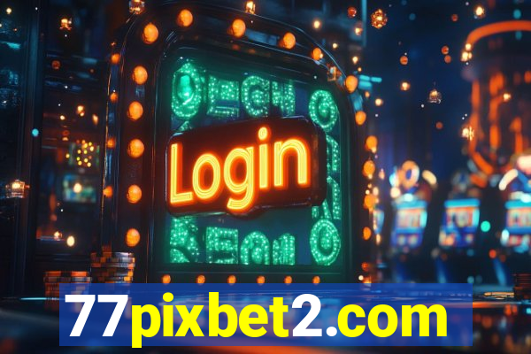 77pixbet2.com