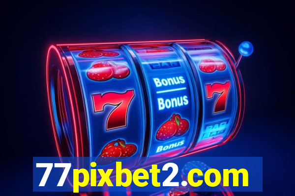 77pixbet2.com