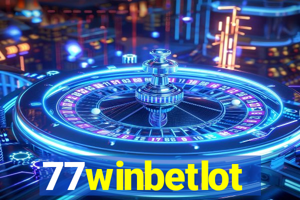 77winbetlot