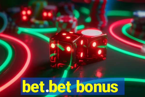 bet.bet bonus