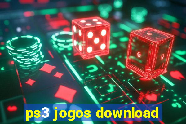 ps3 jogos download