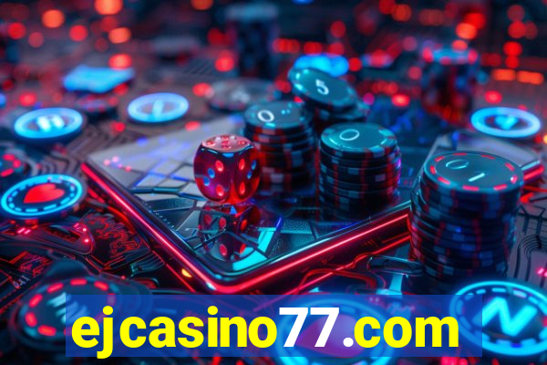 ejcasino77.com