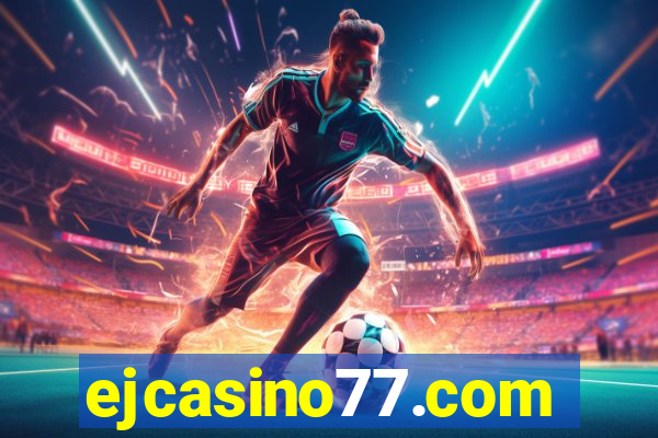 ejcasino77.com