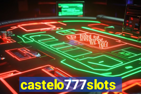 castelo777slots