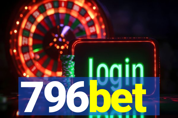 796bet